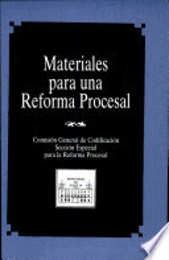 Materiales Para Una Reforma Procesal