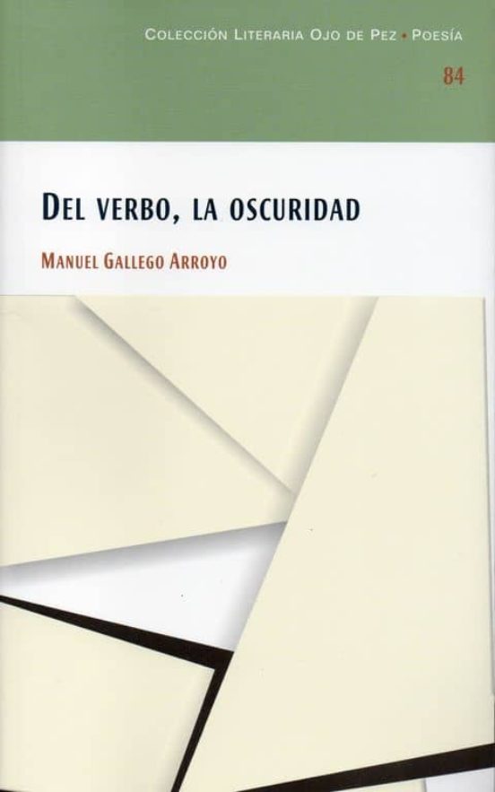 Del Verbo La Oscuridad