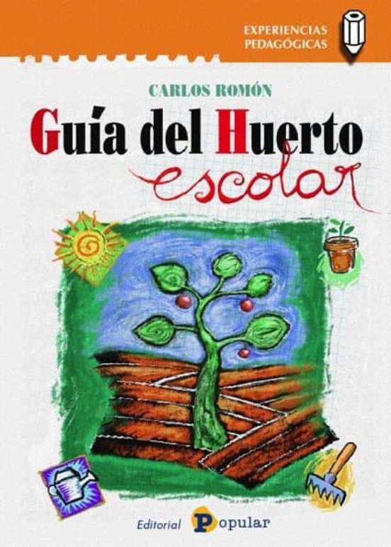 Guía Del Huerto Escolar