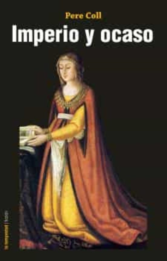 Imperio Y Ocaso