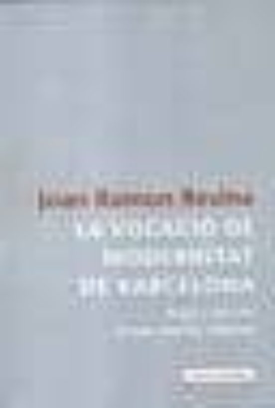 La Vocació De Modernitat De Barcelona