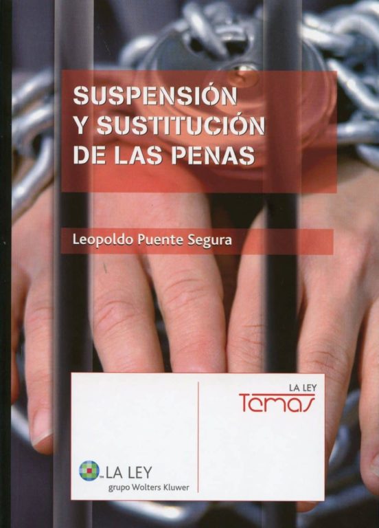 Suspensión Y Sustitución De Las Penas
