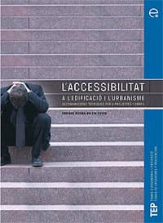 L Accessibilitat A L Edificacio I L Urbanisme