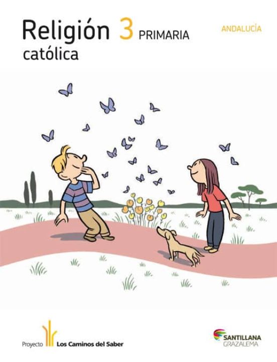 Religion Los Caminos Ed.2012 3º Primaria Andalucia
