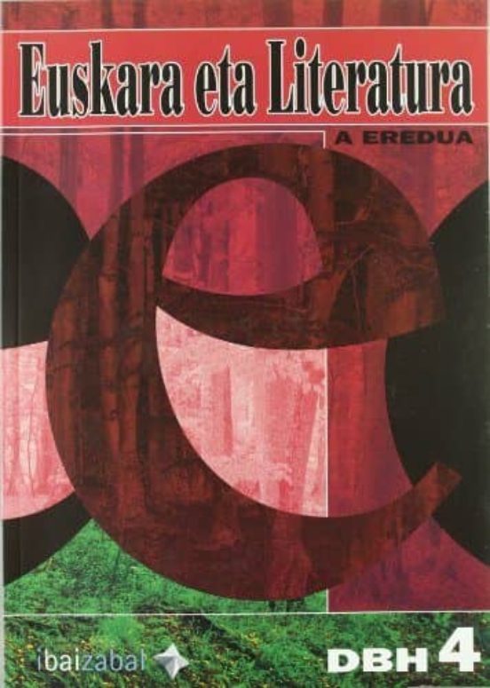 Euskara Eta Literatura: A Eredua