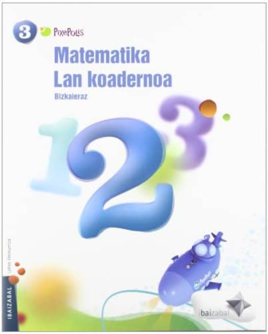 Matematika 3º Lehen 2 Pixepolis