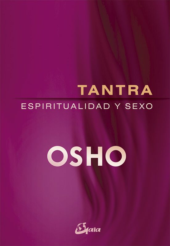 Tantra: Espiritualidad Y Sexo