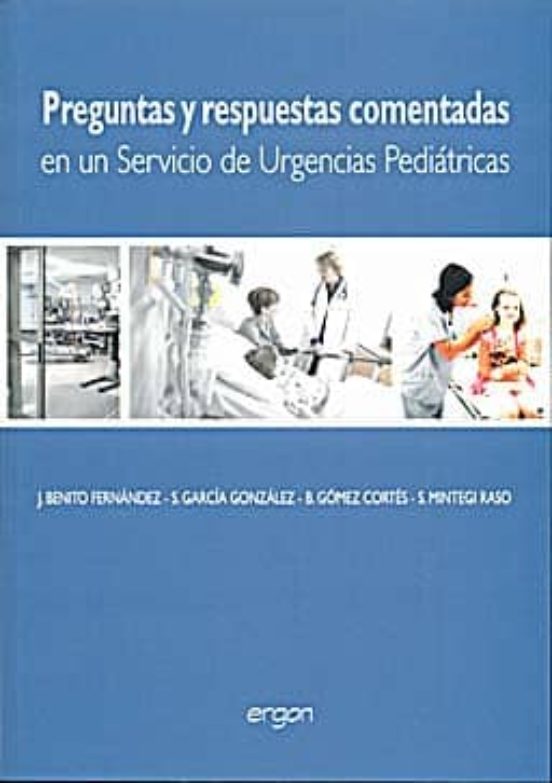Preguntas Y Respuestas Comentadas En Un Servicio De Urgencia Pedi Atri