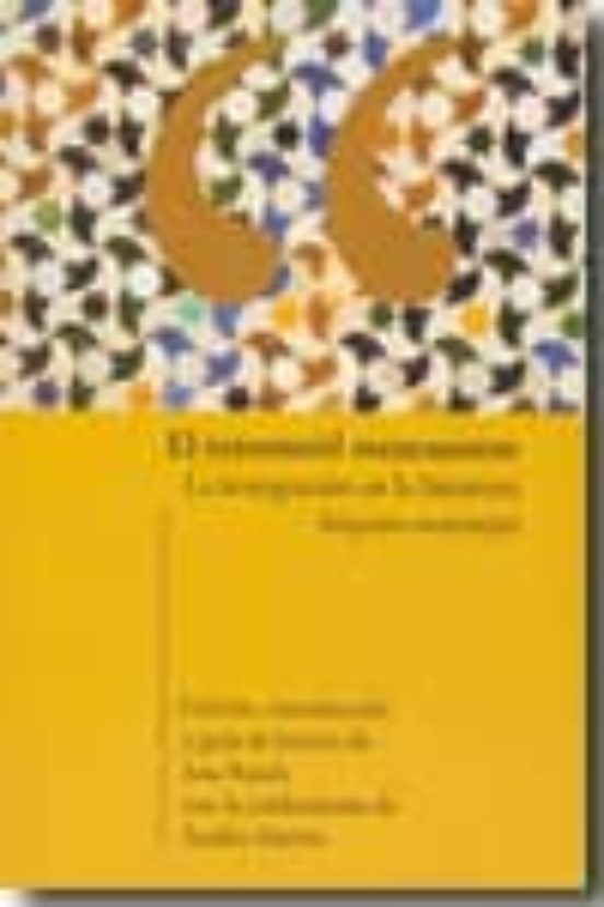 El Retorno/el Reencuentro: La Inmigracion En La Literatura Hispan O-ma