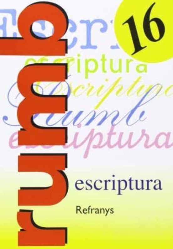 Escritura Rumbo 2000 Nº 16 Refranys