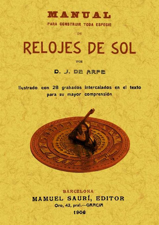 Manual Para Construir Toda Especie De Relojes De Sol