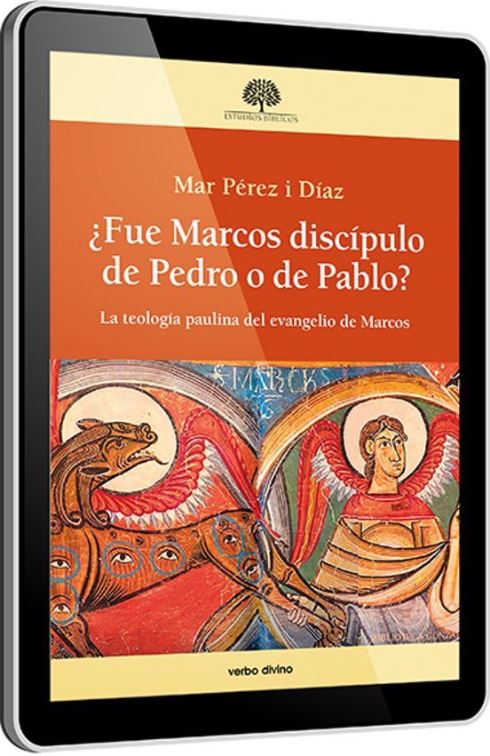¿Fue Marcos Discípulo De Pedro O De Pablo?