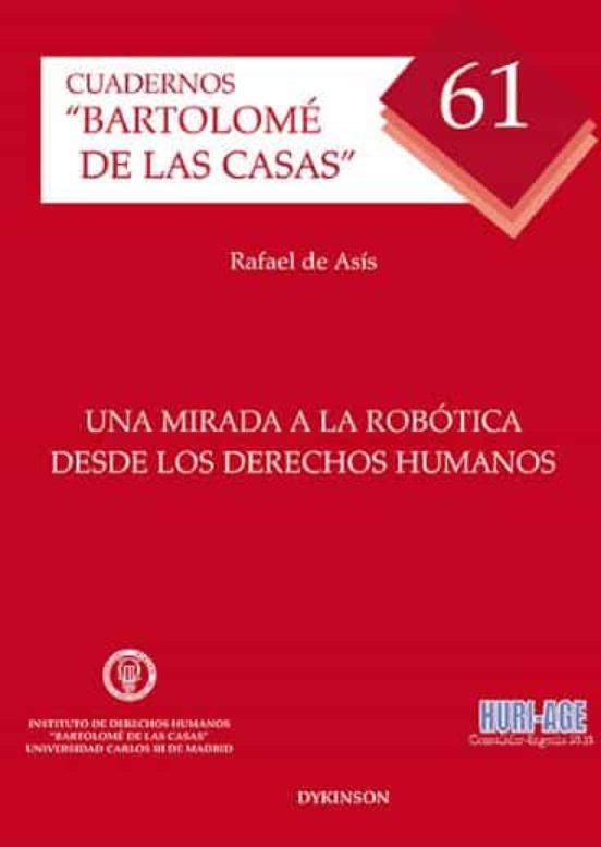 Una Mirada A La Robotica Desde Los Derechos Humanos: Cuadernos Bartolo