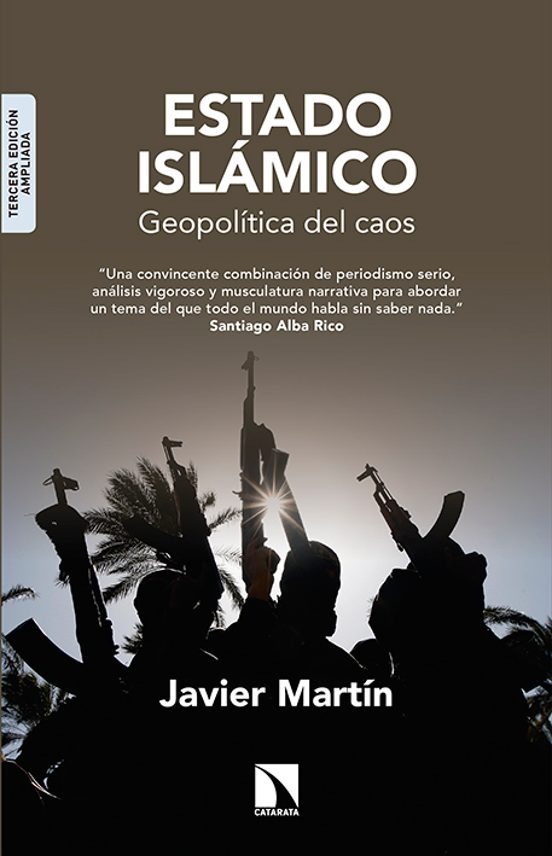 Estado Islamico : Geopolitica Del Caos