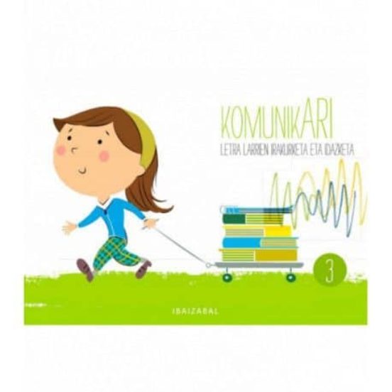 Haur Hezkuntza Komunikari 3. Educacion Infantil Koadernoa Ed. 2018
