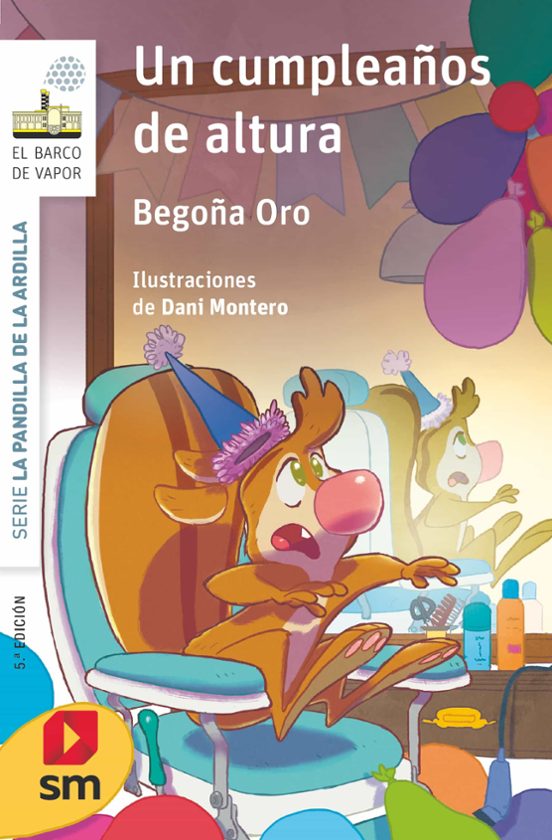 La Pandilla De La Ardilla 11. Un Cumpleaños De Altura