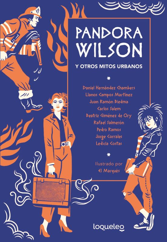 Pandora Wilson Y Otro Mitos Urbanos