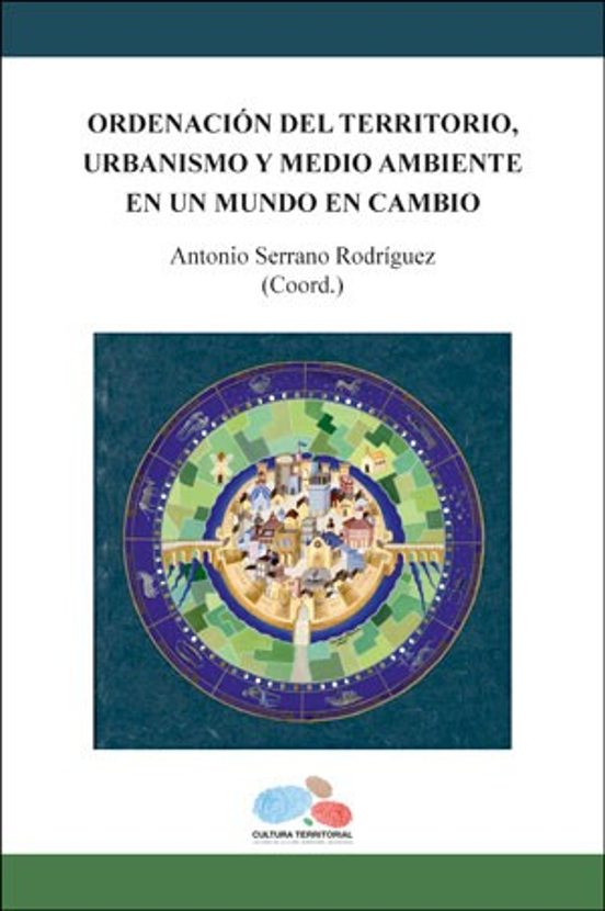 Ordenación Del Territorio Urbanismo Y Medio Ambiente