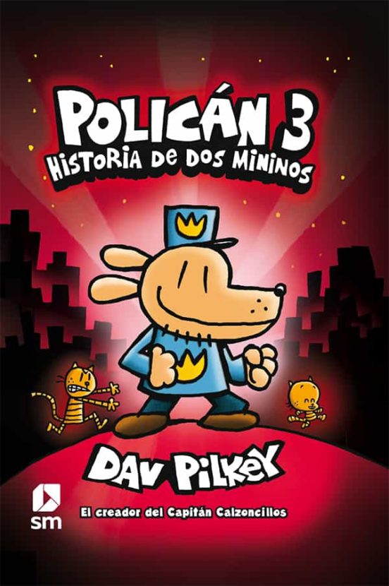 Policán 3: Historia De Dos Mininos