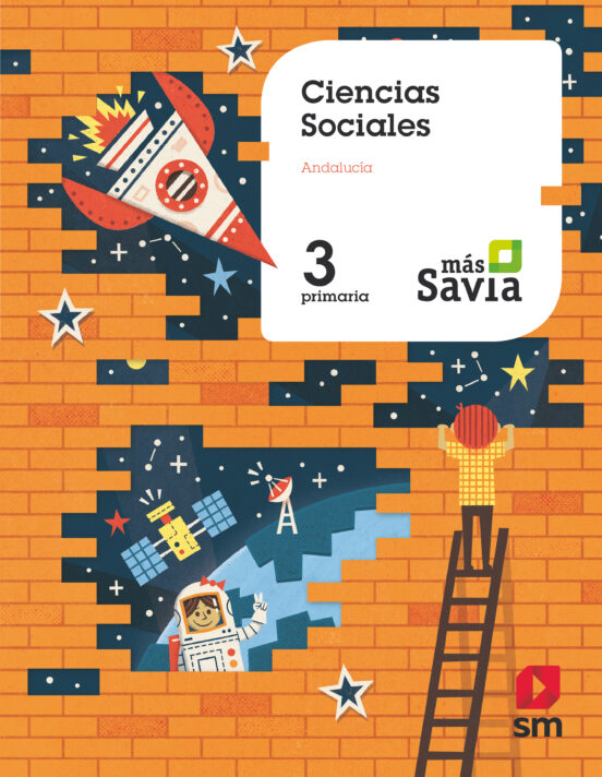 Sociales 3º Educacion Primaria Mas Savia Ed 2019 Andalucia