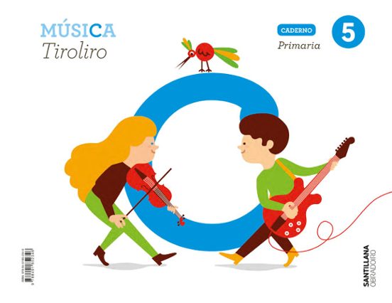 Caderno Musica Tiroliro 5º Primaria Serie Tiroliro
