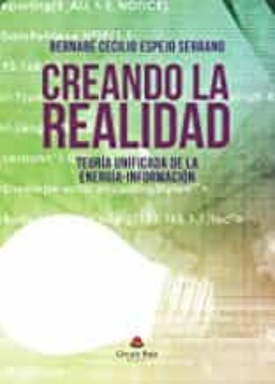 Creando La Realidad