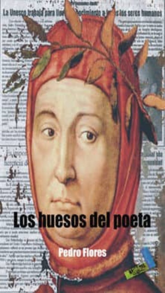 Los Huesos Del Poeta