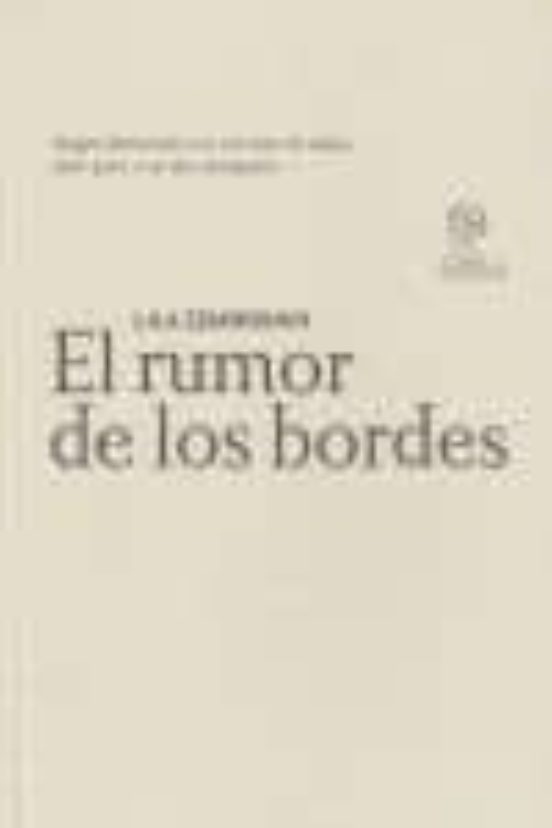 El Rumor De Los Bordes