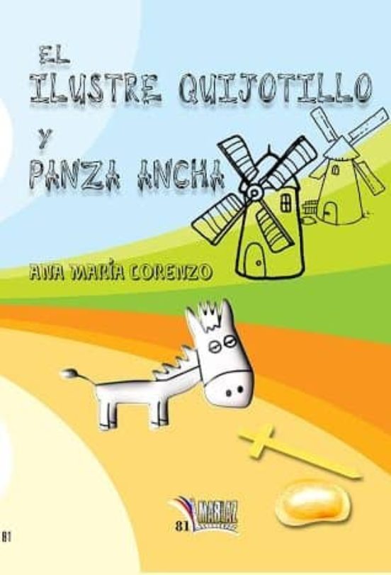 El Ilustre Quijotillo Y Panza Ancha