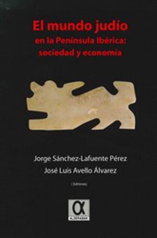 El Mundo Judio En La Peninsula Iberica