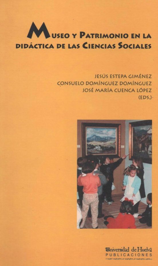 Museo y patrimonio en la didáctica de las ciencias sociales