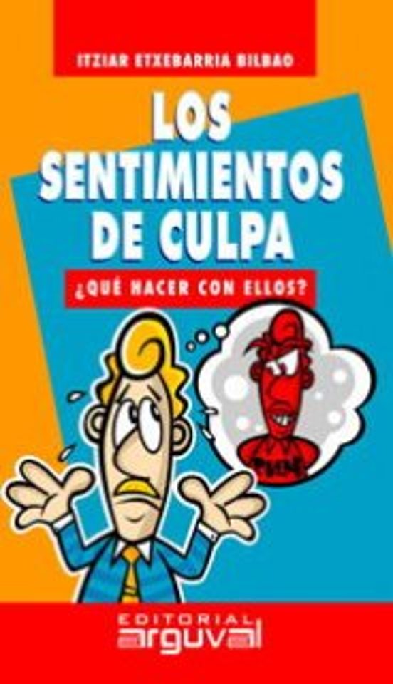 Los Sentimientos De Culpa
