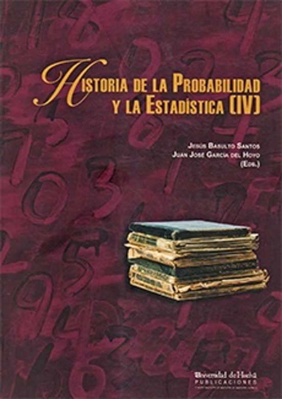 Historia De La Probabilidad Y La Estadística [IV]