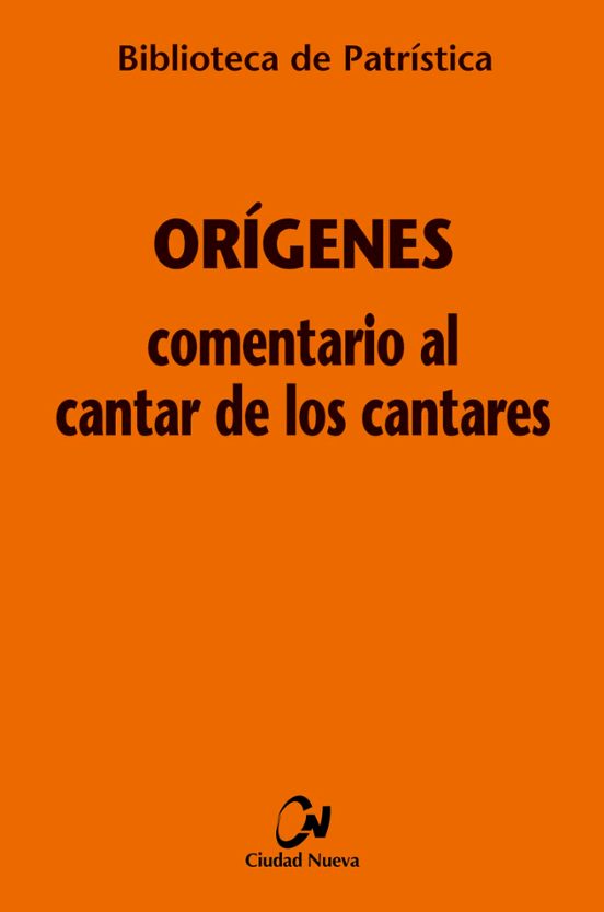 Comentario Al Cantar De Los Cantares