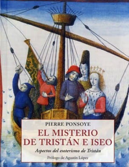 El Misterio De Tristan E Iseo