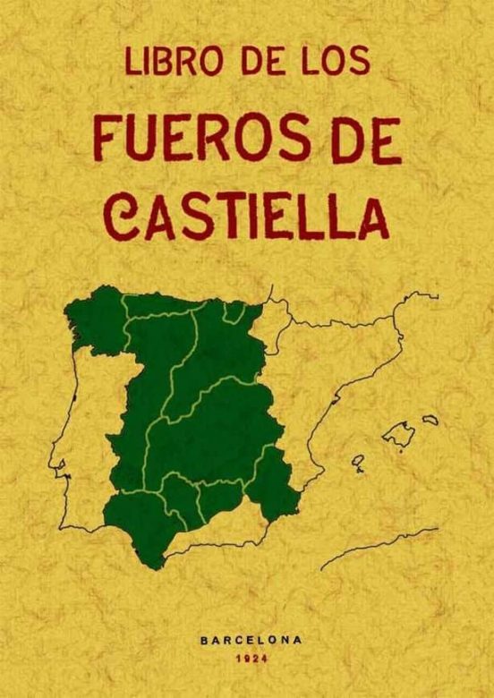 Los Fueros De Castiella