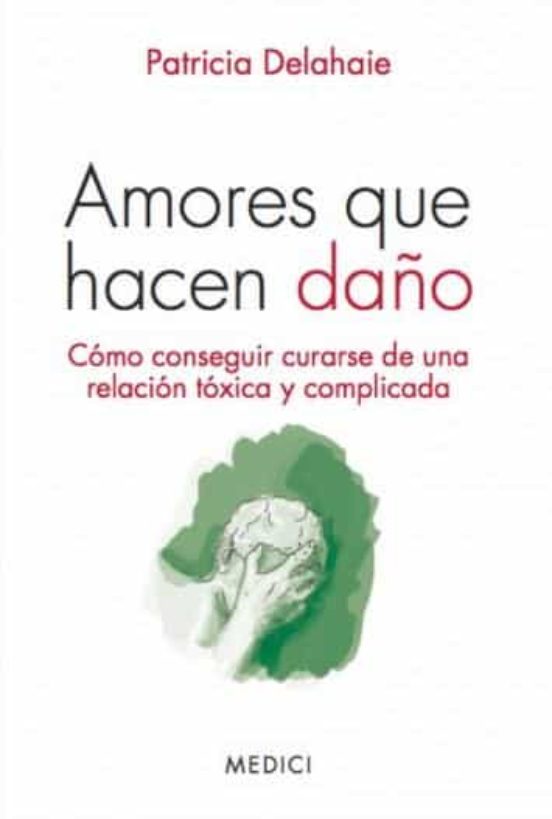 Amores Que Hacen Daño
