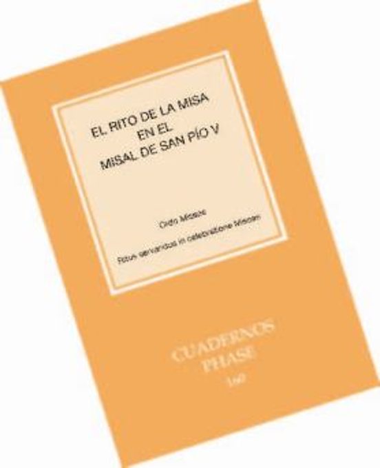 El Rito De La Misa En El Misal De San Pio V