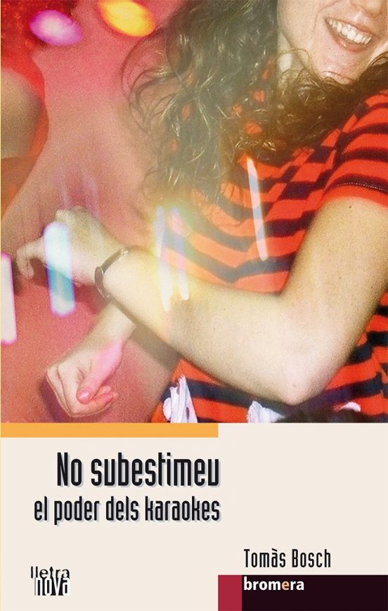 No Subestimeu El Poder Dels Karaokes