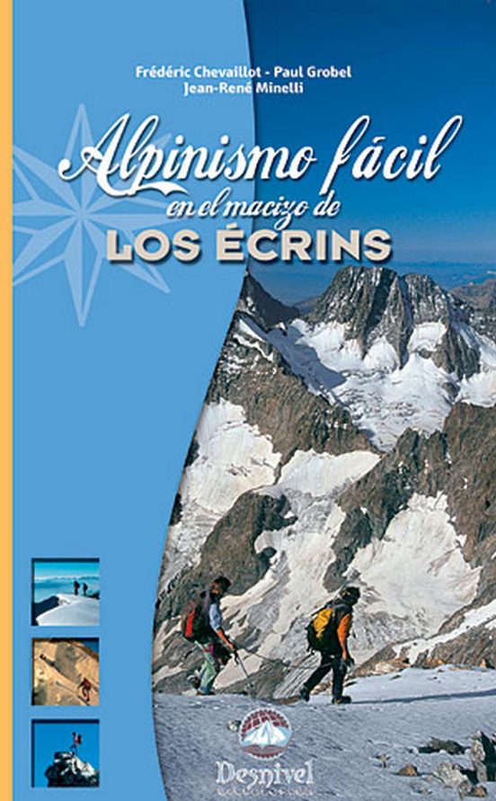 Alpinismo Facil en el Macizo de los Ecrins