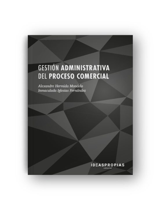 Gestión Administrativa Del Proceso Comercial