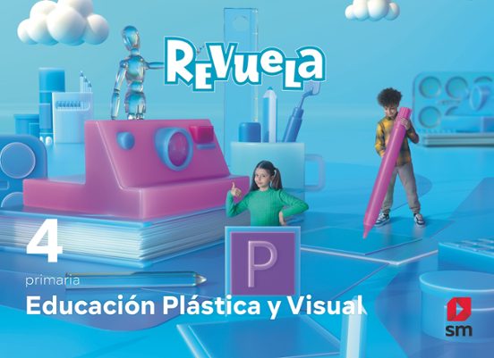 Plastica 4º Educacion Primaria Proyecto Revuela Ed 2023 Mec