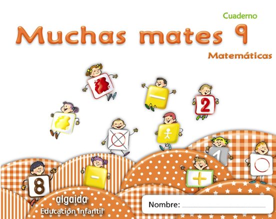 Muchas Mates 9.educacion Infantil 3/5