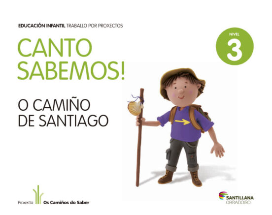 Nivel 3 Camiño De Santiago Canto Sa Ed 2013 Gallego Infantil