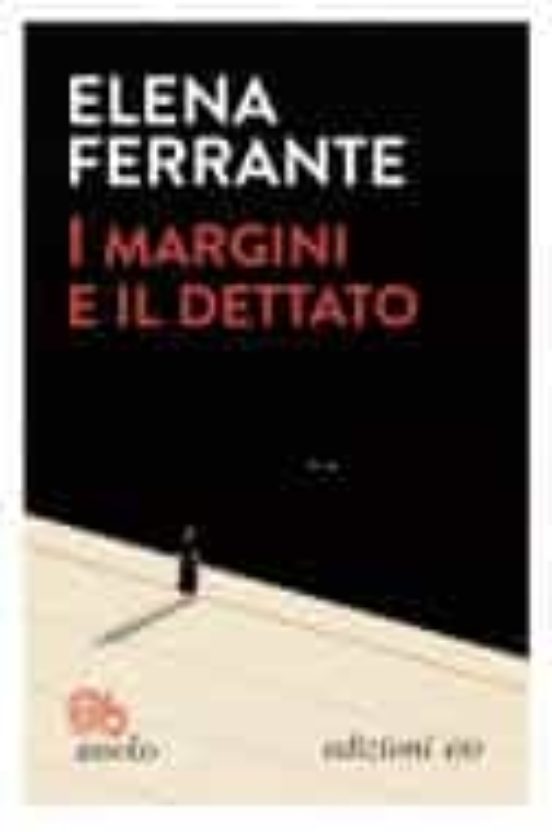 I Margini e Il Dettato