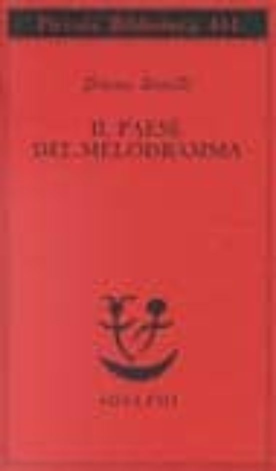 Il Paese Del Melodramma