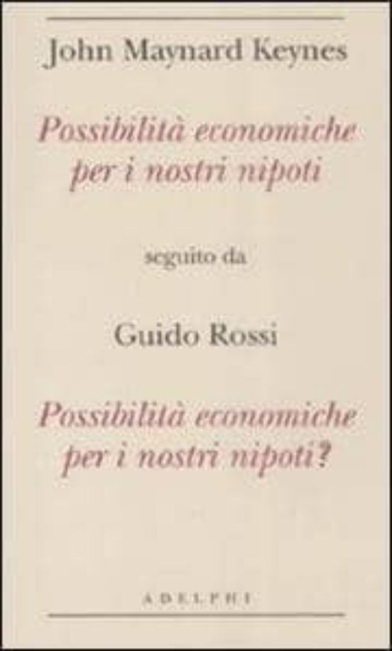 Possibilita Economiche Per I Nostri Nipotipossibilita Economiche Per