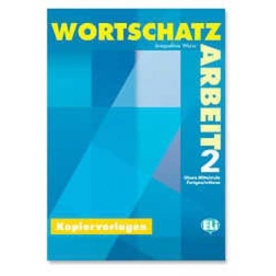 Wortschatzarbeit - Vol. 2
