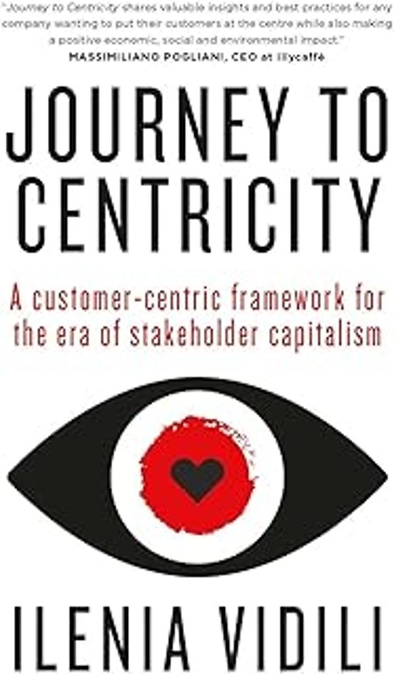 Journey To Centricity: A Customer-centric Framework For The Era Of Sta