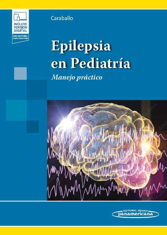 Epilepsia En Pediatría. Manual Práctico